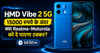 HMD Vibe 2 5G 15000 रुपये के अंदर क्या Realme-Motorola को दे पाएगा टक्कर? देखें डिटेल्स