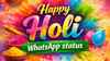 Happy Holi WhatsApp status video: Download and share short videos on Instagram, Facebook and more