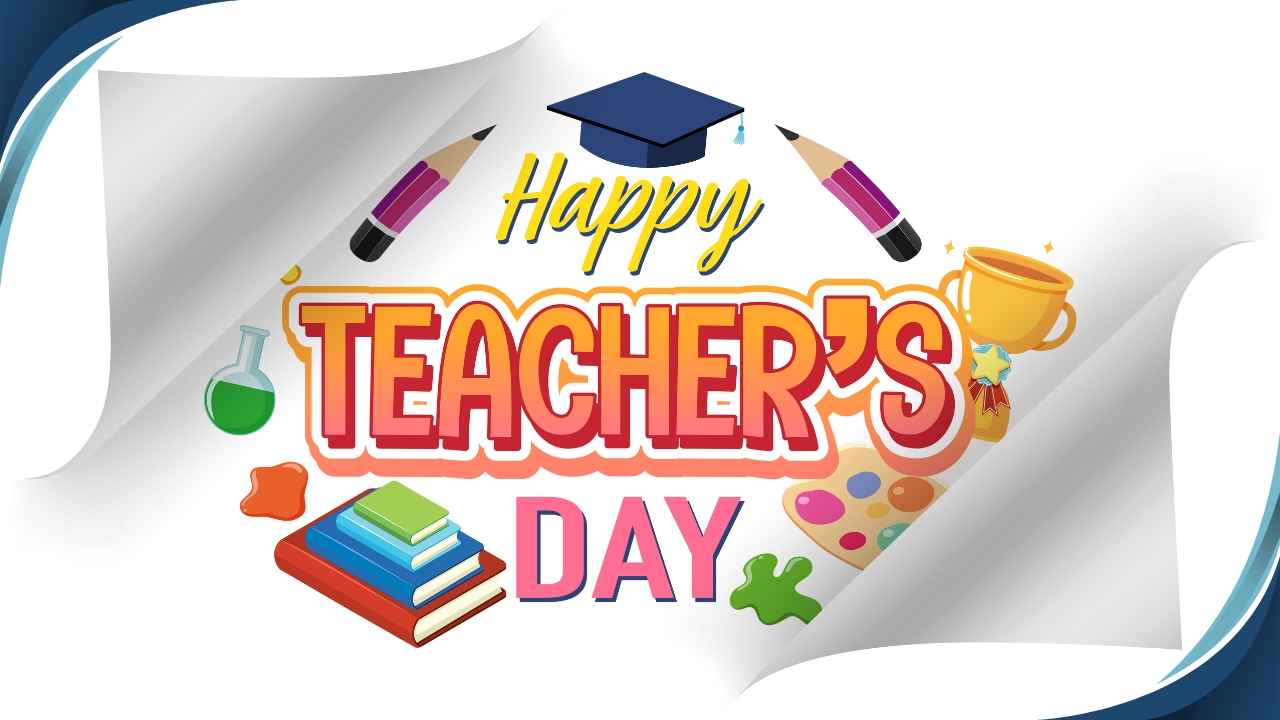 Happy Teachers Day 2025 కోసం సెండ్ చేయదగిన బెస్ట్ విషెస్ మరియు బెస్ట్ ఇమేజెస్ ఇవిగో.!
