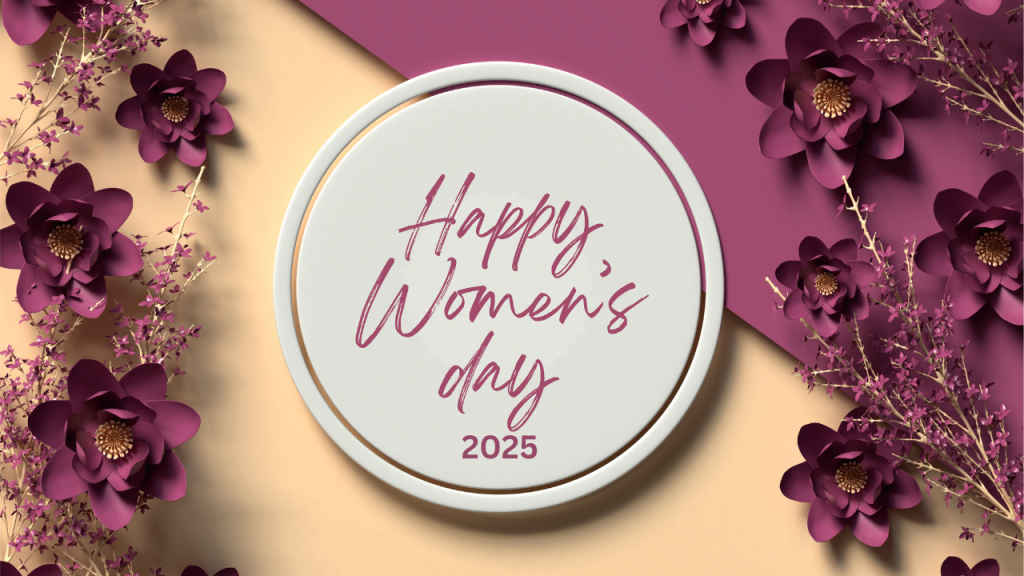 Womens Day 2025 Wishes