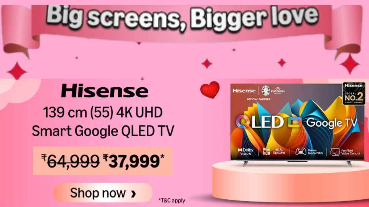 Hisense 55-இன்ச் கொண்ட டிவி ரூ,64,999 மதிப்புள்ள TV பேங்க் ஆபருக்கு பிறகு ரூ,35,999க்கு வாங்கலாம்
