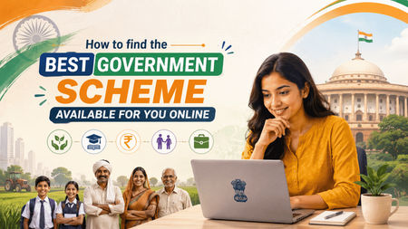 How to find the best government scheme available for you online