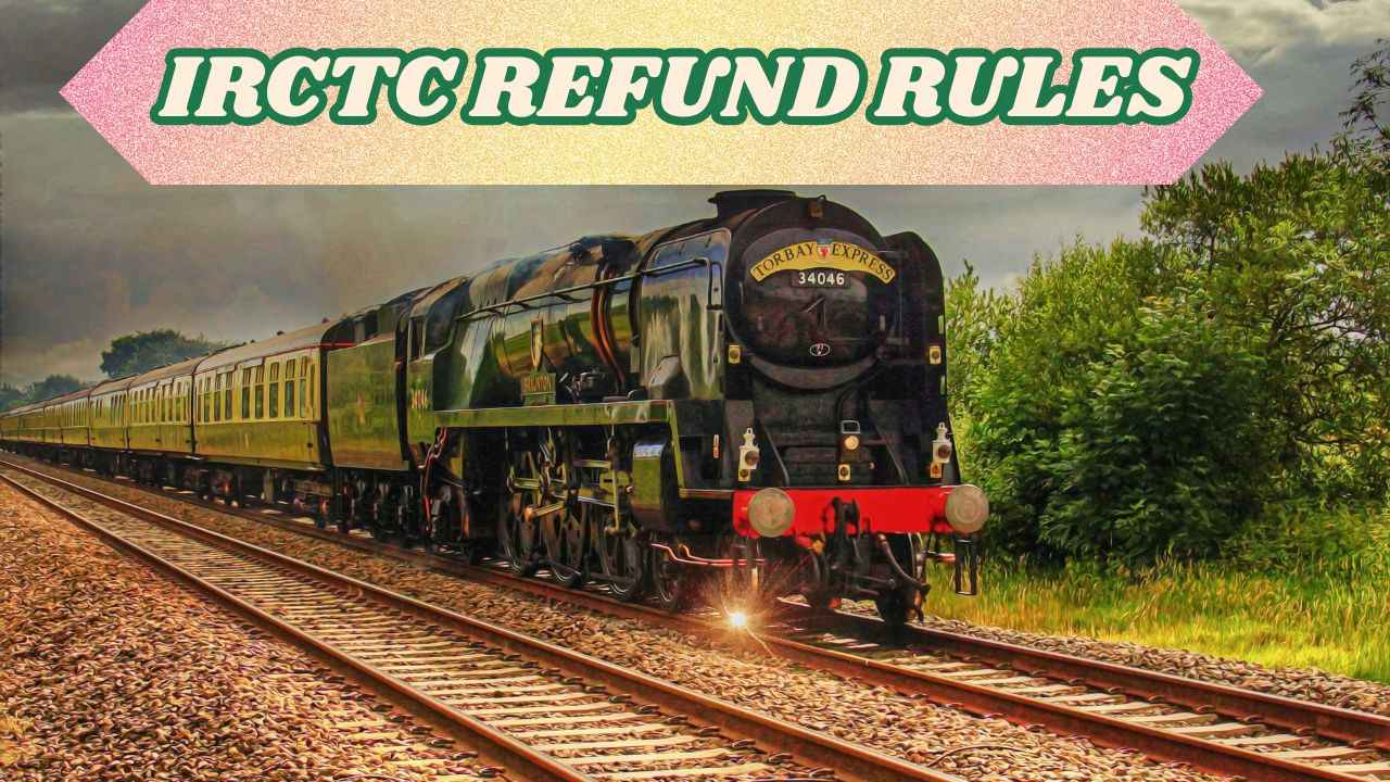 IRCTC: ரயில் வெகு நேரமாகியும் வரவில்லை, AC வேலை செய்யாதபோது உங்களின் பணம் வாபஸ் எப்படி பாருங்க