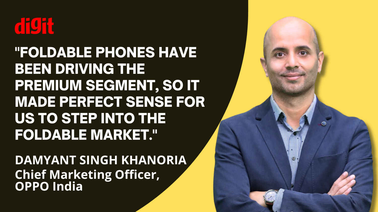 On the Flip side: Talking Foldable Strategy with OPPO’s Damyant Singh Khanoria