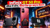 Infinix GT 50 Pro इंडिया में लॉन्च, कीमत देख घूम जाएगा दिमाग