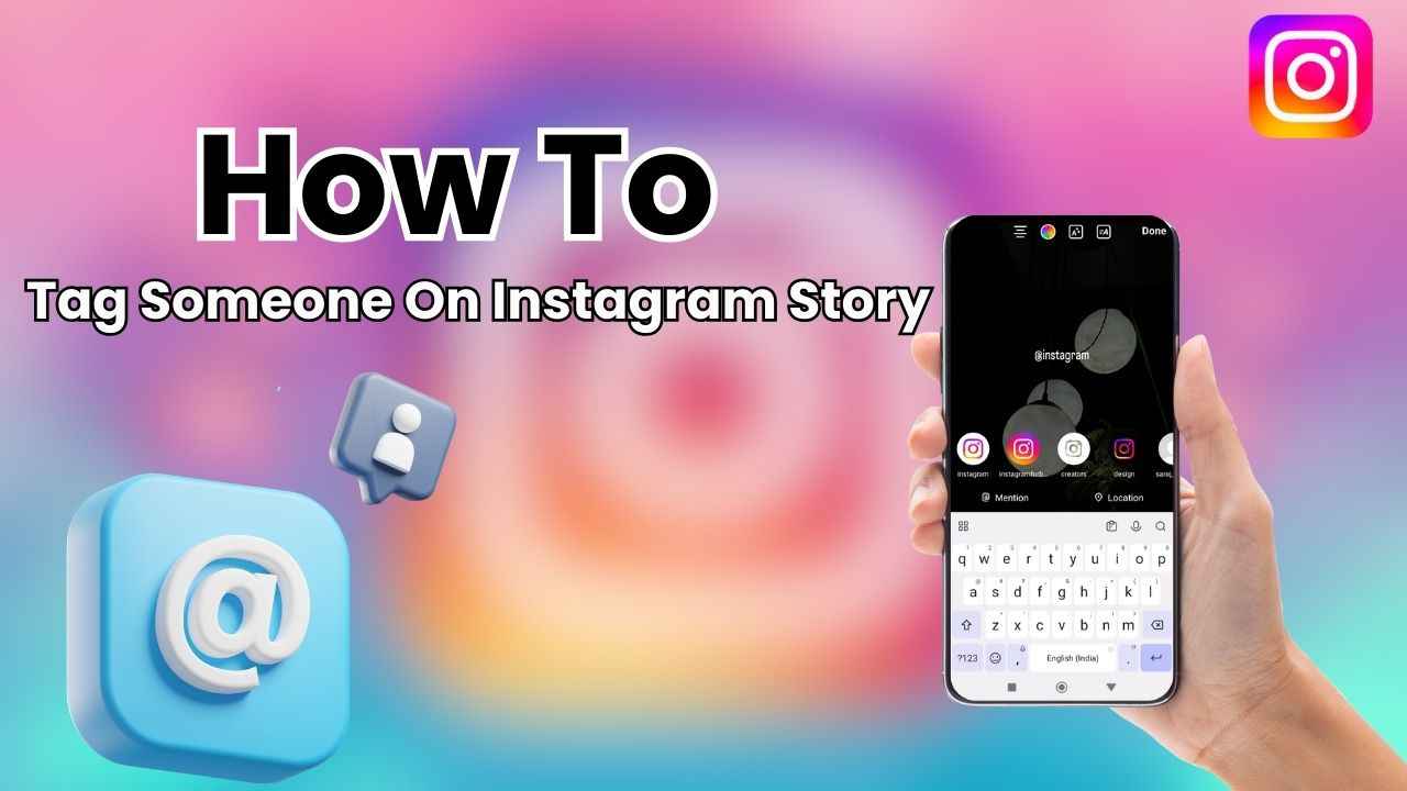 How to tag someone on your Instagram story: Easy guide