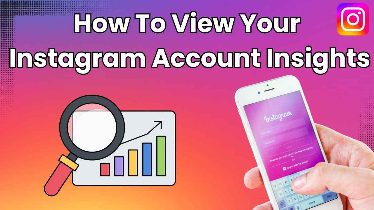 Improve your Instagram strategy: Easy guide to view your account insights