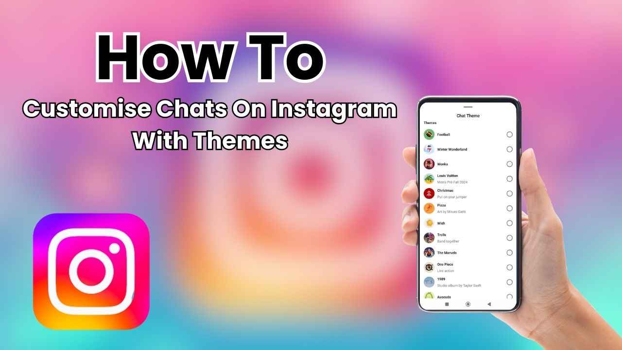 Customise your Instagram chats with themes & colours: Here’s how