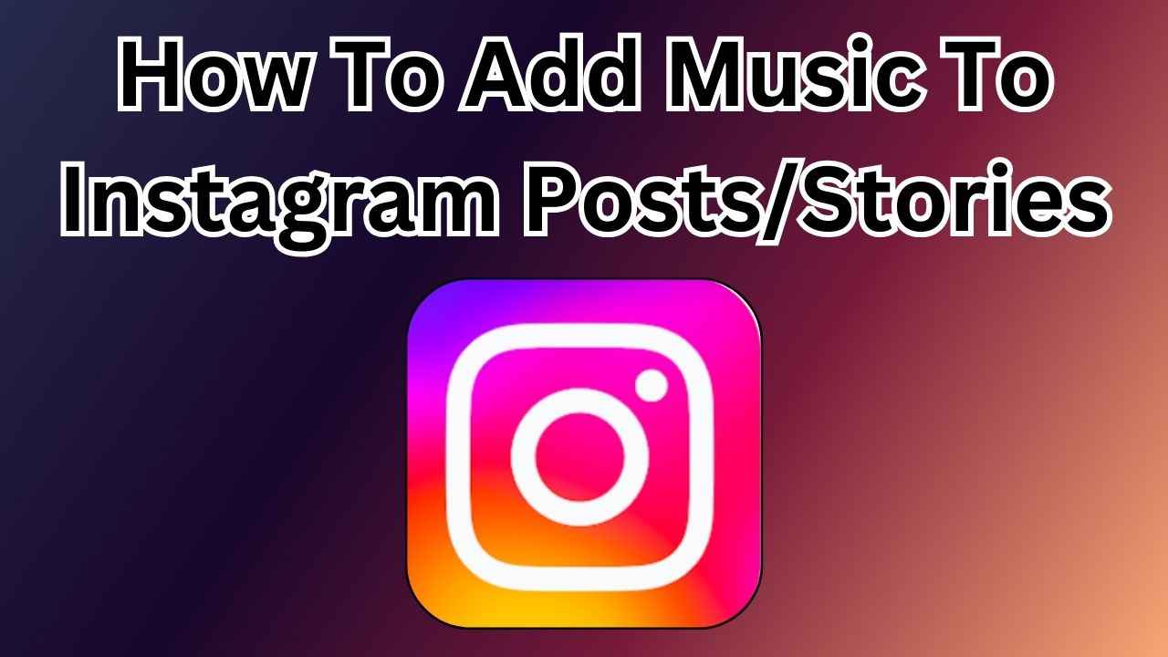 Enhance your Instagram posts & stories: Learn how to add music to elevate your content