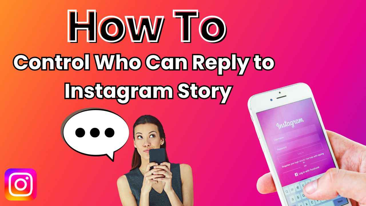 How to control who can respond to your Instagram story: Step-by-step guide