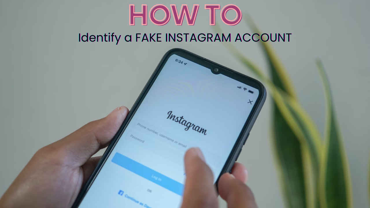5 ways how you can spot a fake Instagram account