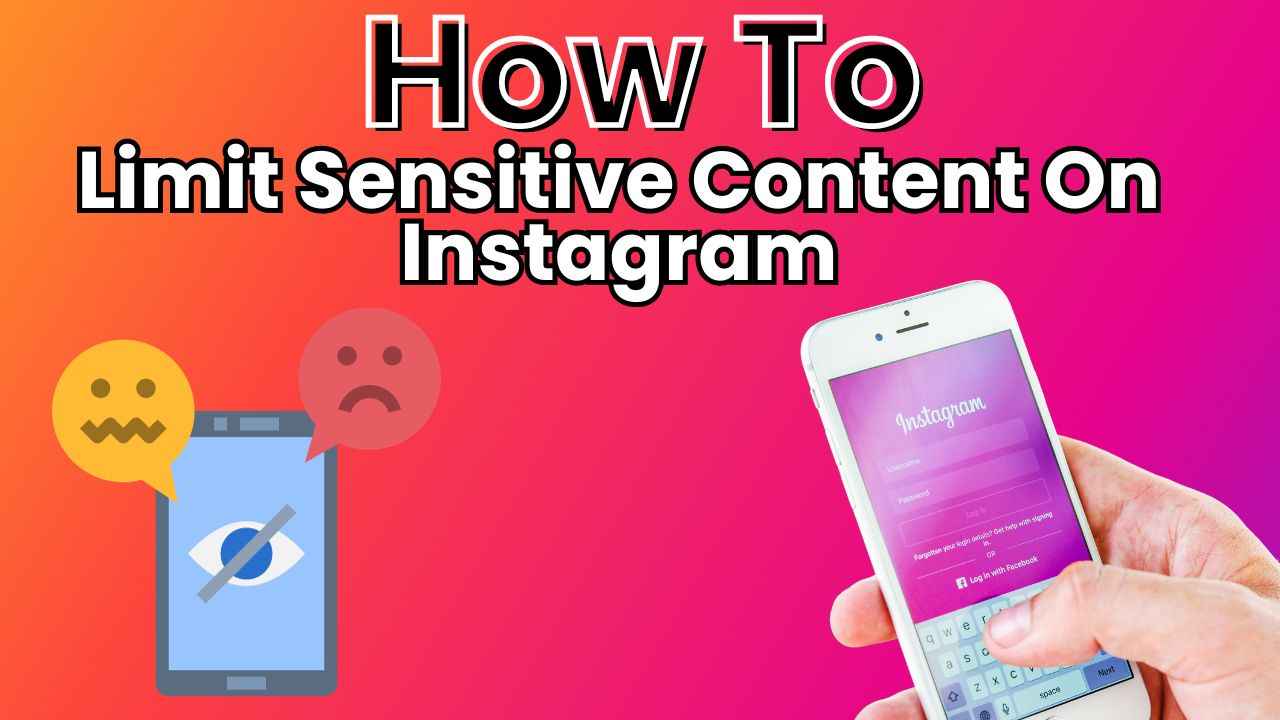 Ensuring safer Instagram experience: Quick guide to limit sensitive content