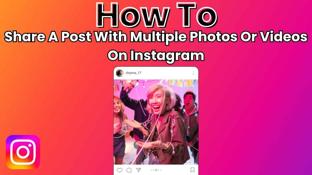 Mastering Instagram: Easy guide to share a post with multiple photos or videos