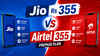 Jio Rs 355 vs Airtel Rs 355 prepaid plan: Validity, data, benefits and more