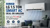 LG 1.5 ton smart AC deal alert! Save up to Rs 42,200 off on Amazon