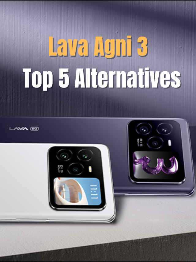 Lava Agni 3 Alternatives
