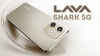 Lava Shark 5G ಸ್ಮಾರ್ಟ್ಫೋನ್ 8GB RAM ಮತ್ತು 5000mAh ಬ್ಯಾಟರಿ 7,999 ರೂಗಳಿಗೆ ಬಿಡುಗಡೆಯಾಗಿದೆ!