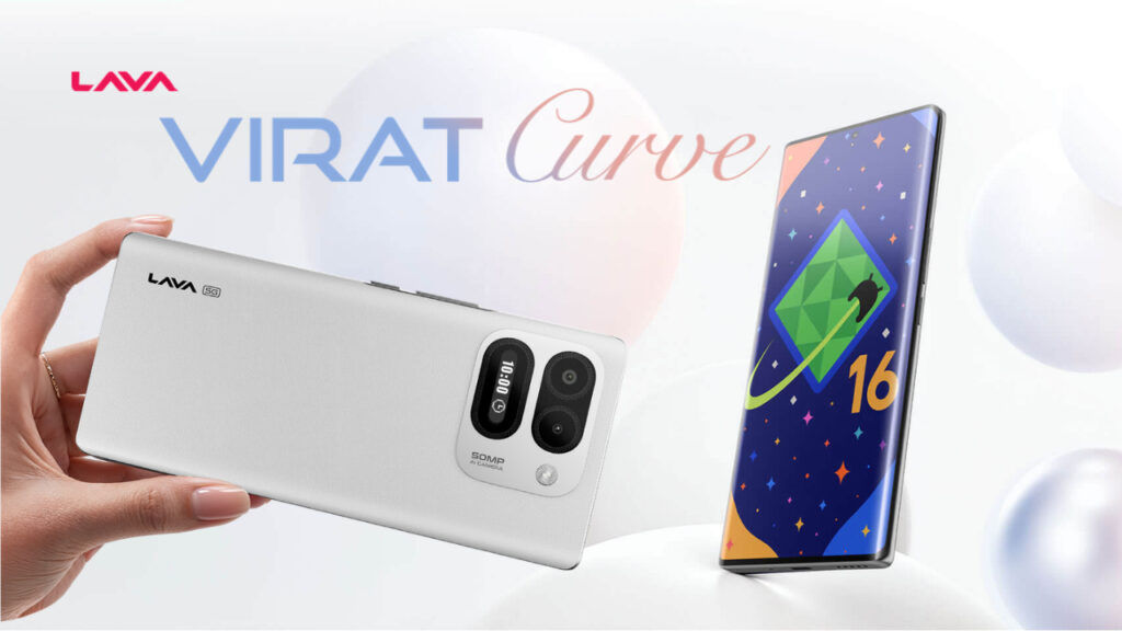 Lava Virat Curve launched with stunning design and features