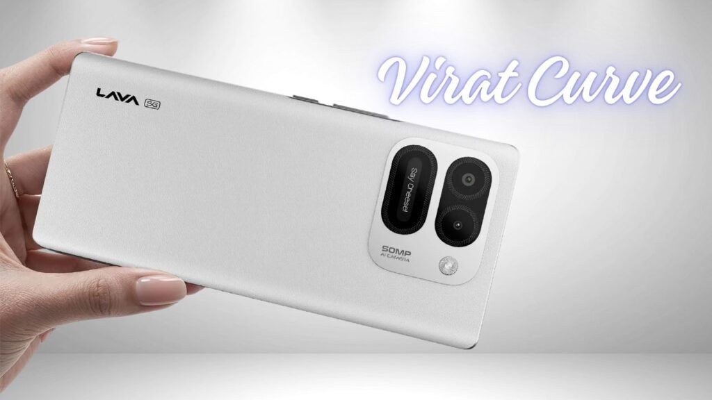 Lava Virat Curve launching with new design and features