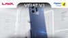 ಹೊಸ Lava Virat V1 5G ಮೊಬೈಲ್‌ ಬಿಡುಗಡೆಗೆ ಡೇಟ್ ಫಿಕ್ಸ್‌! 6,000mAh ಬ್ಯಾಟರಿ ಖಚಿತ