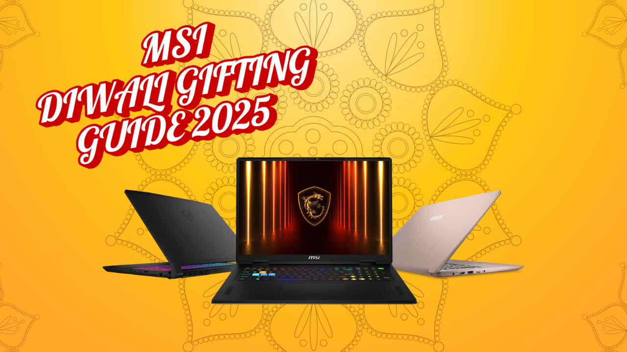 Diwali 2025 gifting guide: MSI laptops for every budget and need