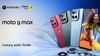 Moto G Max: ఆకర్షణీయమైన ఫీచర్స్ తో ఆకట్టుకునే ధరలో లాంచ్ అయ్యింది.!