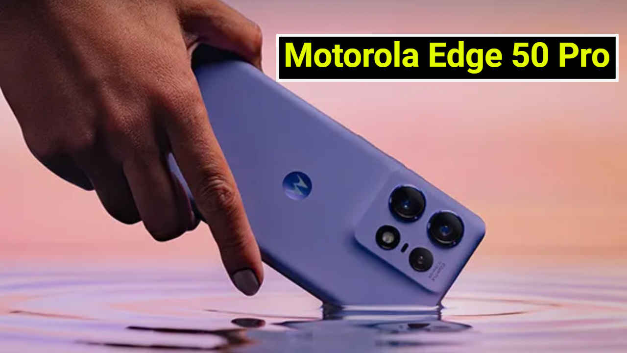 Motorola Edge 50 Pro को टक्कर देते हैं ये 6 स्मार्टफोन, फीचर्स देखकर खरीदने का कर जाएगा मन