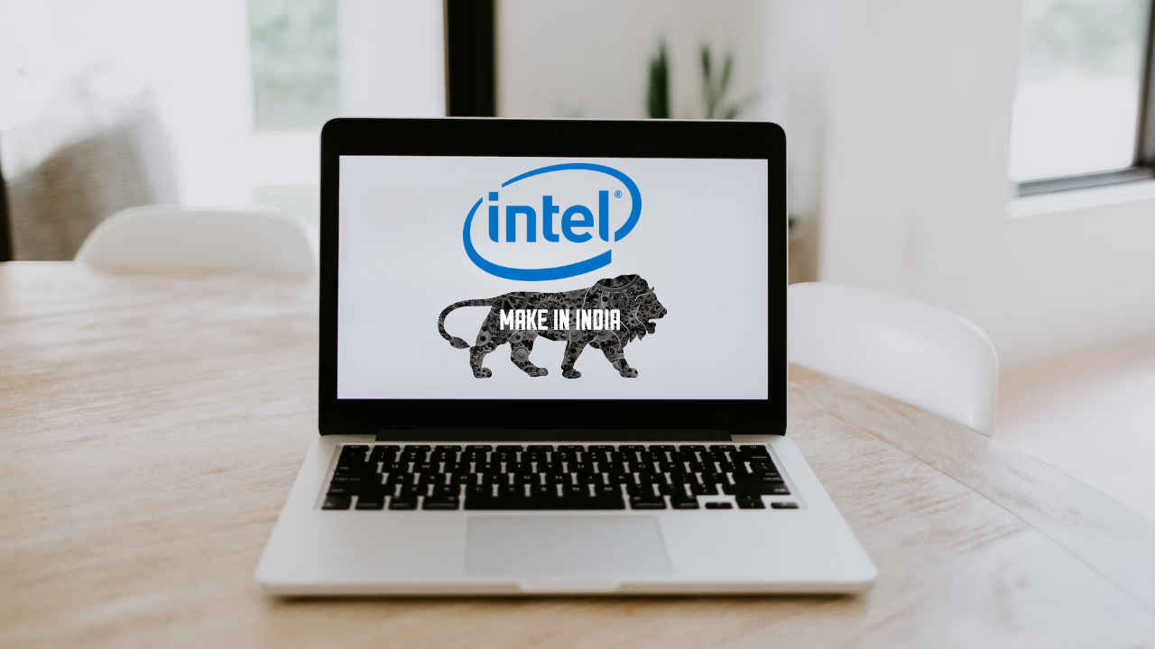 Intel to bring ‘Made in India’ laptops, partners with 8 manufacturers
