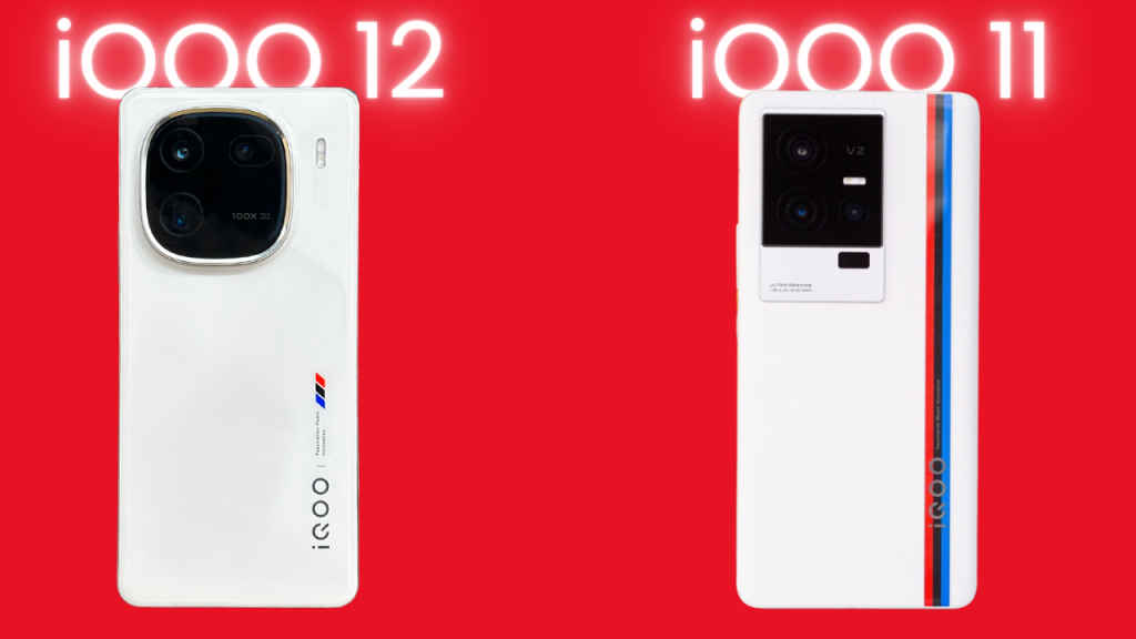 iQOO 12 VS iQOO 11