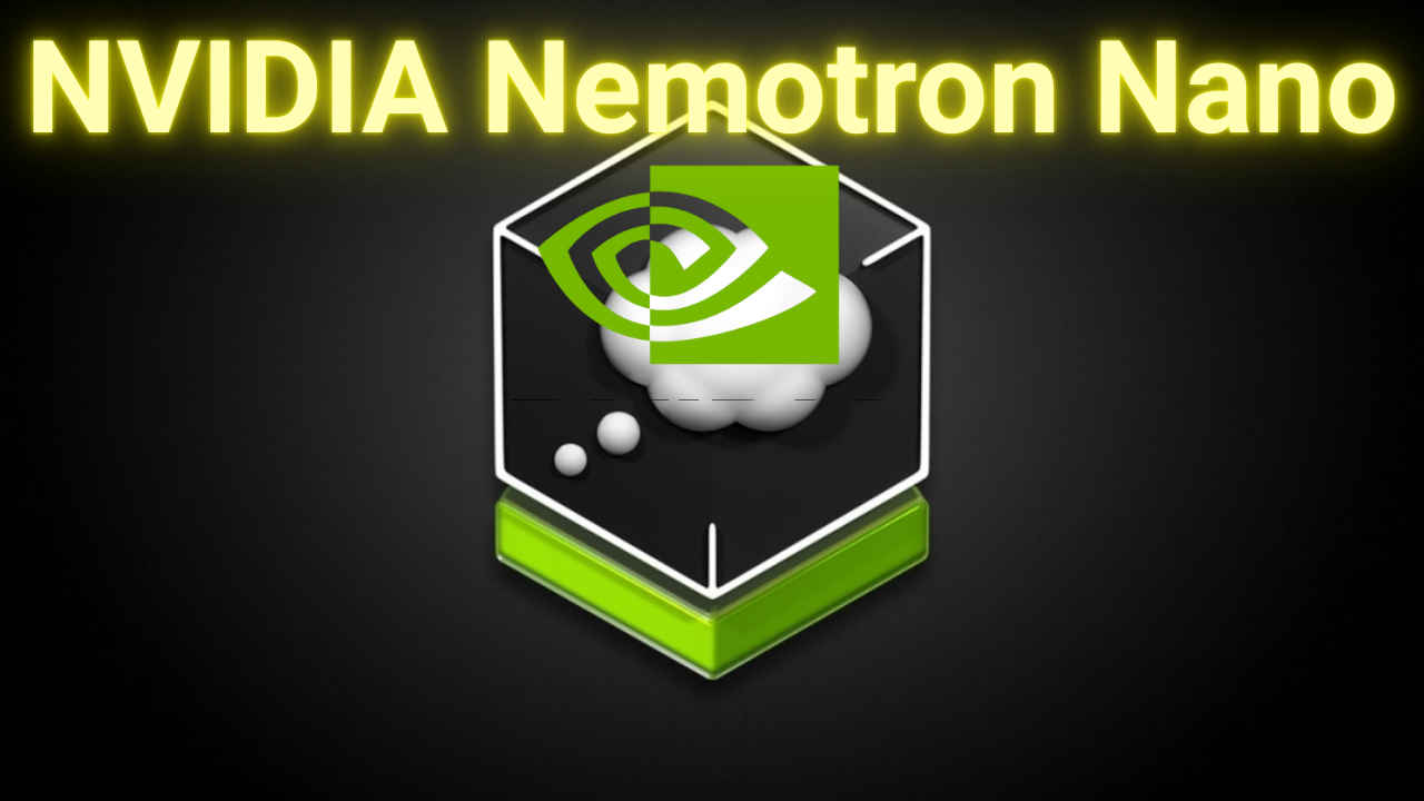 Meet Nemotron Nano AI model from NVIDIA: What does it do better?