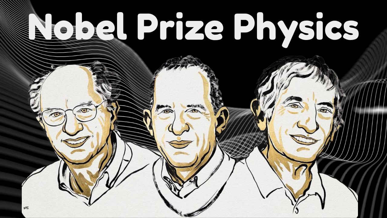 Nobel Prize in Physics 2025 awarded to quantum computing breakthrough