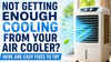 Not getting enough cooling from your air cooler? Here are easy fixes to try