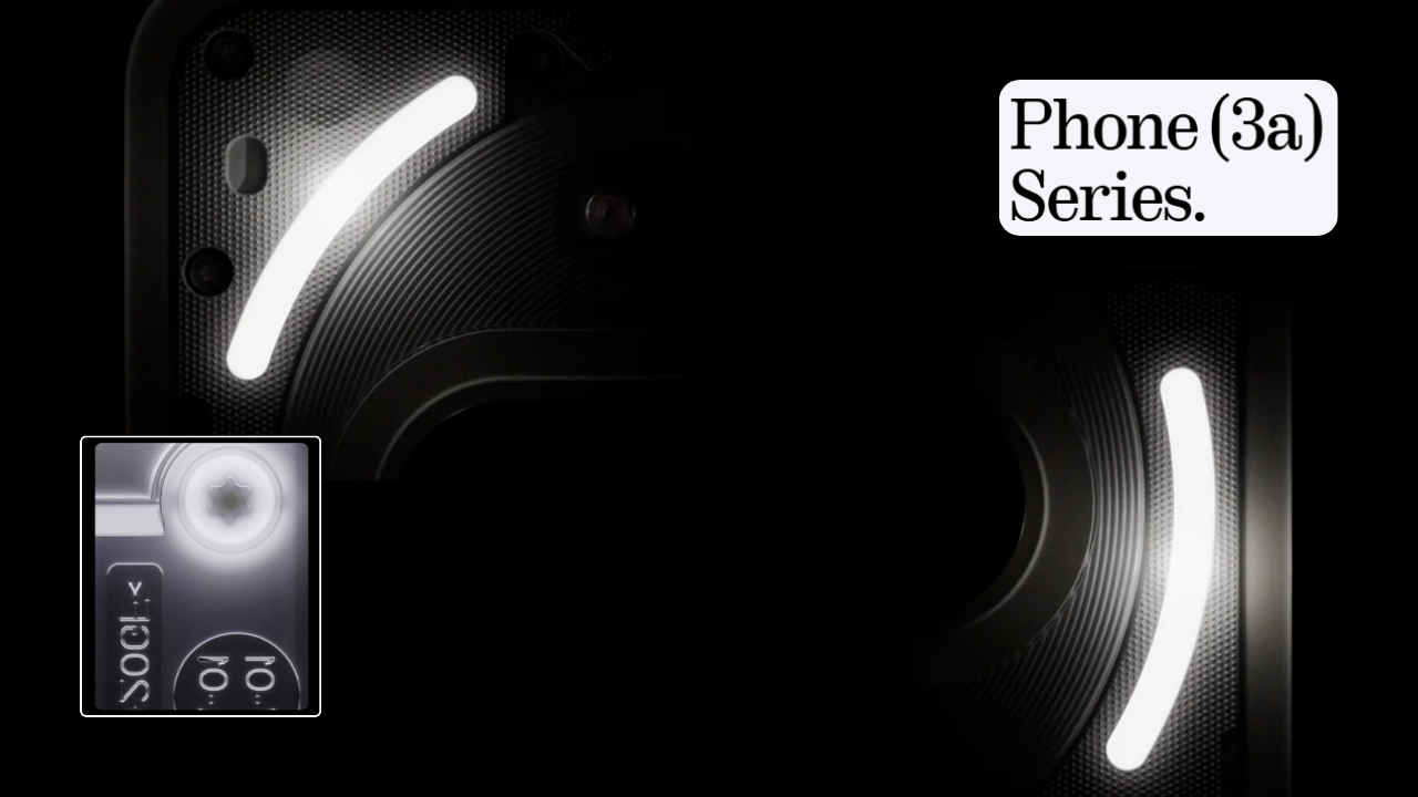 Nothing (3a) Series: కొత్త ఫీచర్స్ మరియు కొత్త డిజైన్ తో టీజ్ అవుతోంది.!