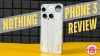 Nothing Phone 3