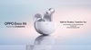 OPPO Enco X4 ఇయర్ బడ్స్ LHDC లాస్ లెస్ ఫీచర్ తో లాంచ్ అయ్యింది.!