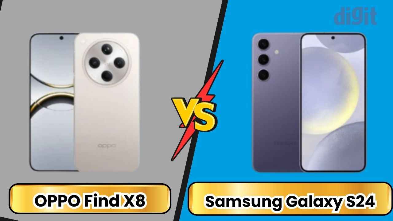 OPPO Find X8 vs Samsung Galaxy S24:இந்த இரண்டு போனிலும் எது பெஸ்ட்?