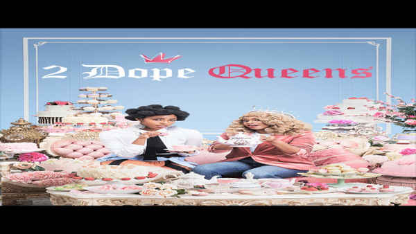 2 Dope Queens Poster 6