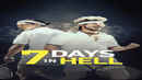 7 Days In Hell Poster 6