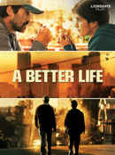 A Better Life Poster 2