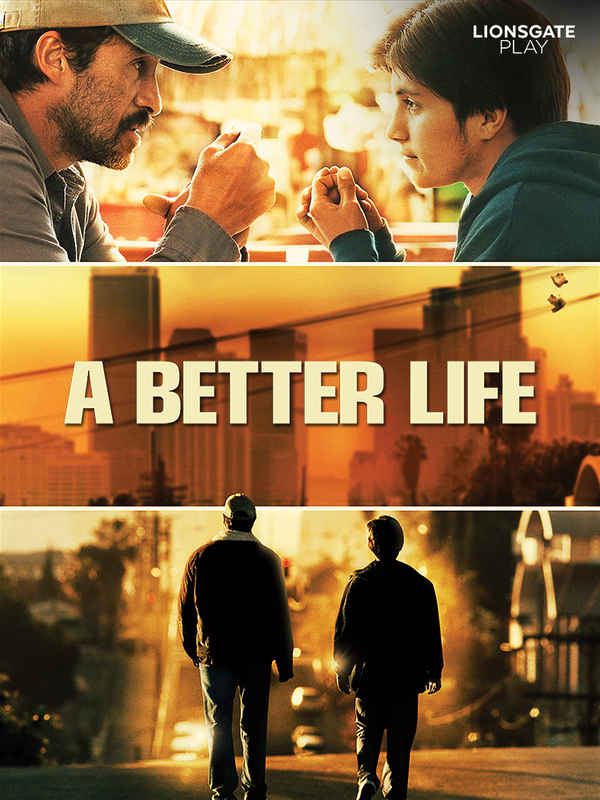A Better Life Poster 2
