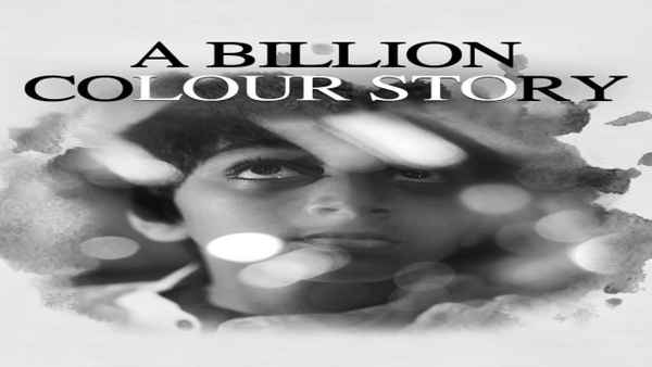 A Billion Colour Story Poster 1