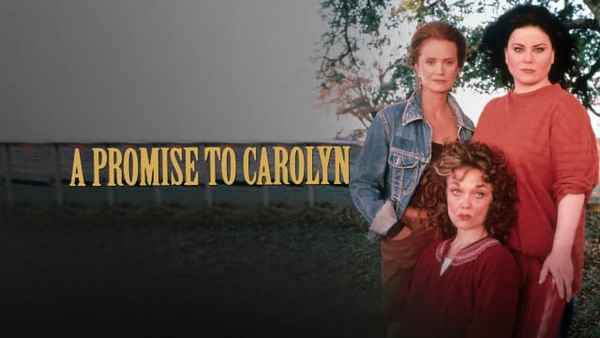 A Promise To Carolyn Poster 5