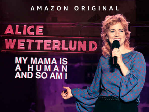 Alice Wetterlund: My Mama Is A Human And So Am I Poster 4