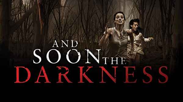 And Soon the Darkness Poster 1