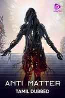Anti Matter Poster 2