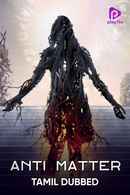 Anti Matter Poster 1