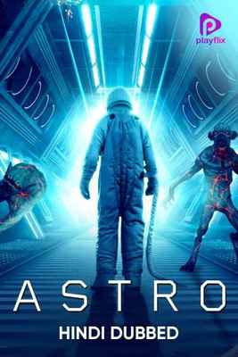Watch Astro Full Movie Online Action Film