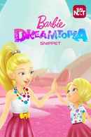 Barbie Dreamtopia Snippets Poster 4
