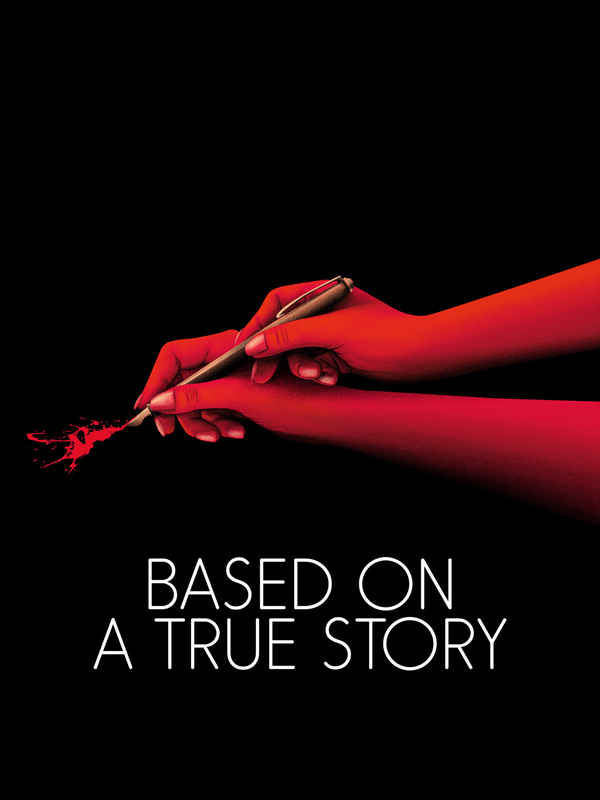 Based on a True Story Poster 1