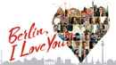 Berlin, I Love You Poster 1
